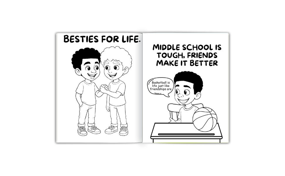 Cartoon strip with two friends and a basketball, with text about middle school and friendships.