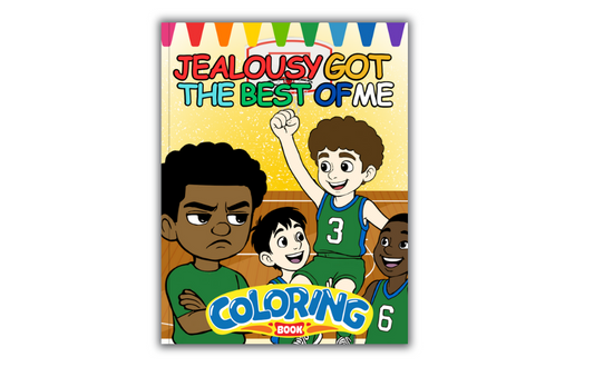 Jealousy Got The Best of Me Coloring Book